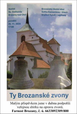 Malý finanční příspěvek na brozanské zvony.