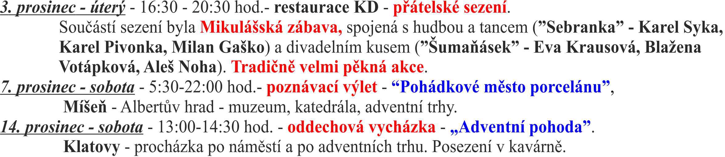 akce spolku d