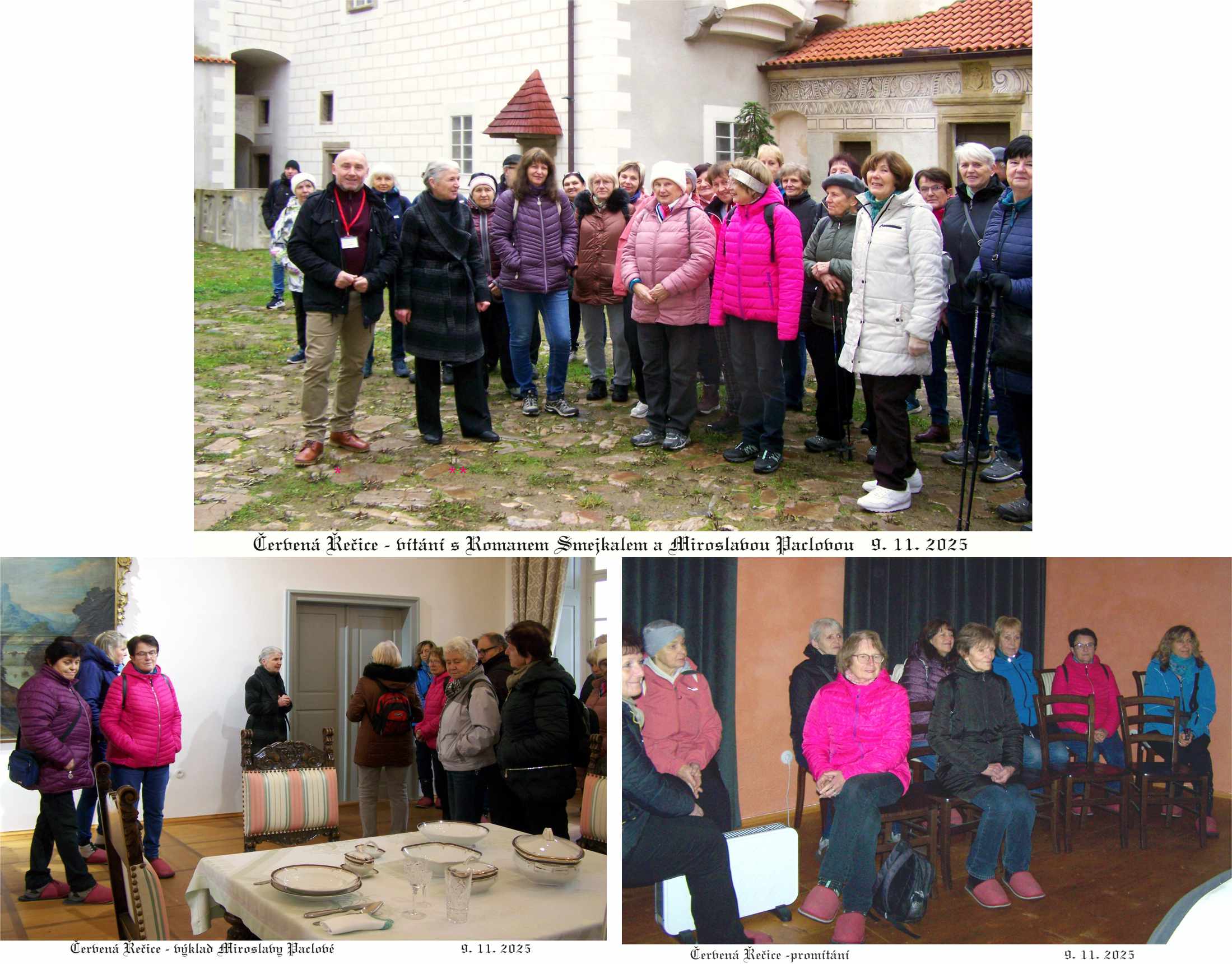 Prohlídka zámku byla díky našim skvělým průvodcům skvělá.